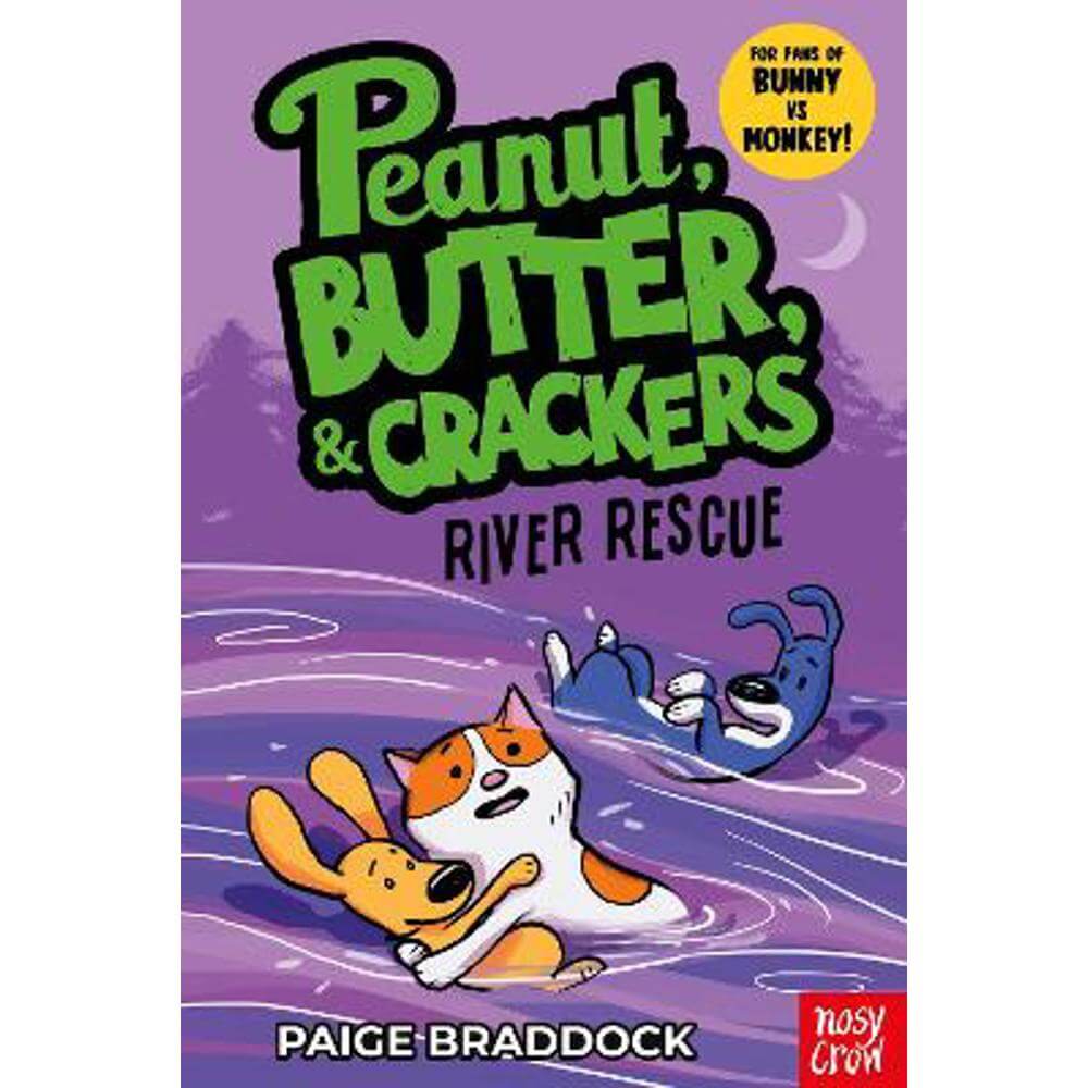 River Rescue: A Peanut, Butter & Crackers Story (Paperback) - Paige Braddock